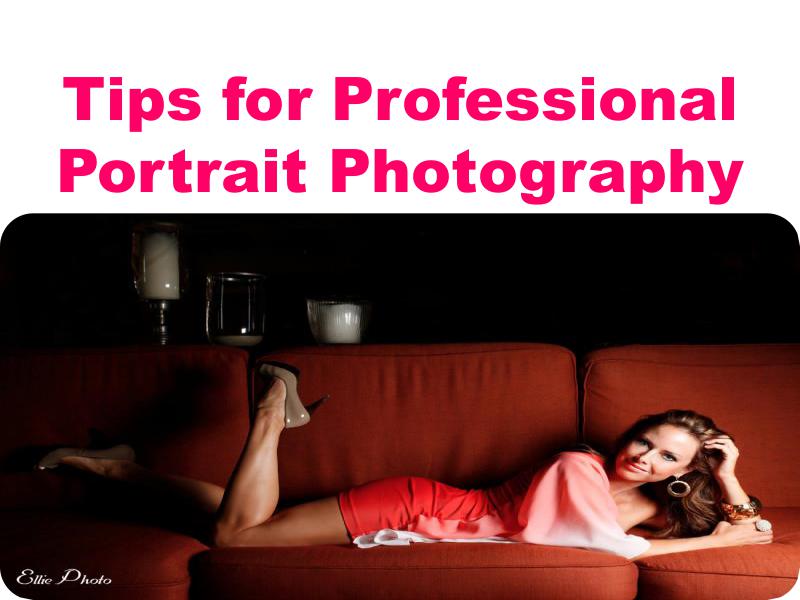 Tips for Professional Portrait Photography 1