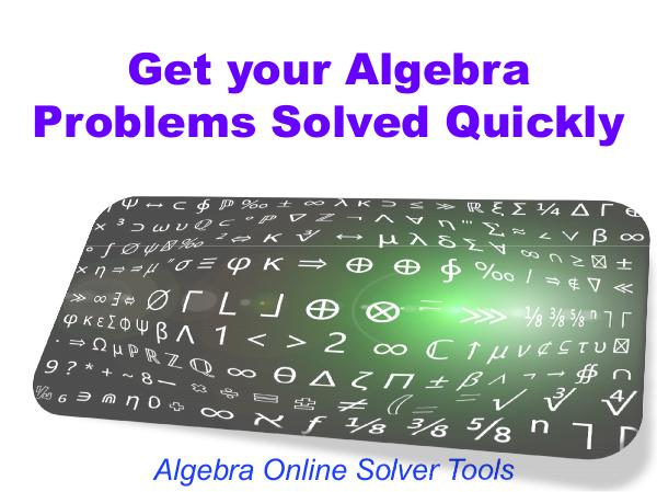 Get your Algebra Problems Solved Quickly 1