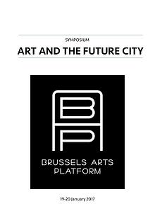 Art and the Future City @ Beursschouwburg