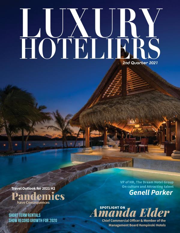 Luxury Hoteliers Magazine 2nd Quarter 2021