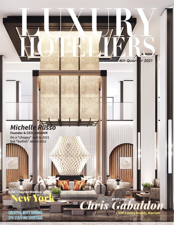 Luxury Hoteliers Magazine 4th Quarter 2021