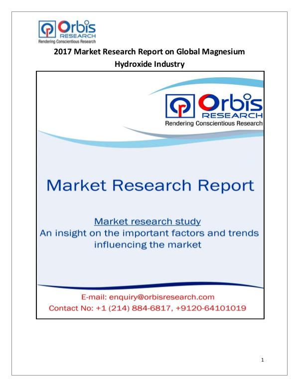 New Study: Global Magnesium Hydroxide Market Trend & Forecast Report Magnesium Hydroxide Market