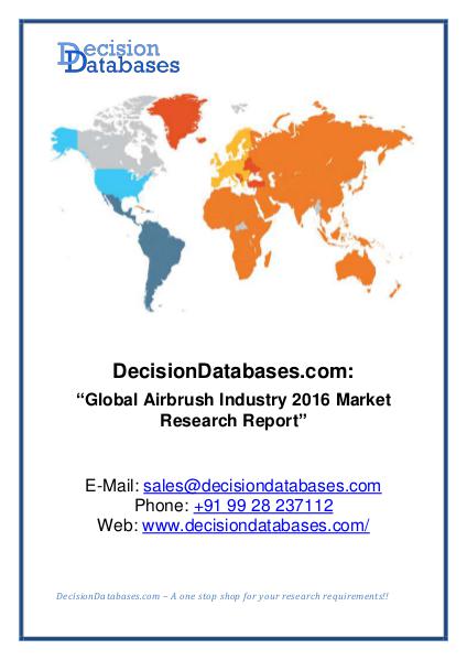 Global Airbrush Industry  ket Research Report Mar 2016