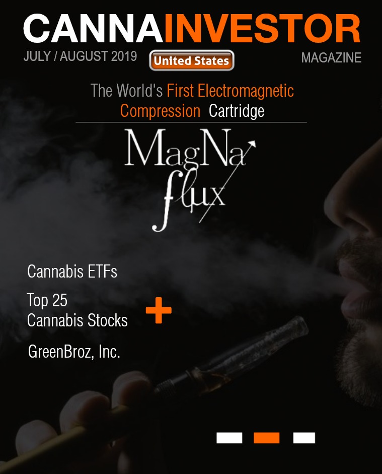 CANNAINVESTOR Magazine U.S. Publicly Traded July / August 2019