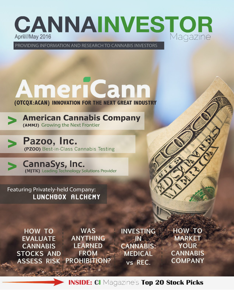 CANNAINVESTOR Magazine Premier Issue April/May 2016