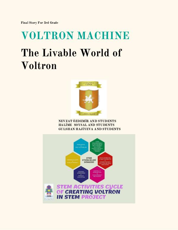 VOLTRON MACHINE FINAL STORY FOR 3.TH TEAM Voltron Machine  Final Story  3rd Grade