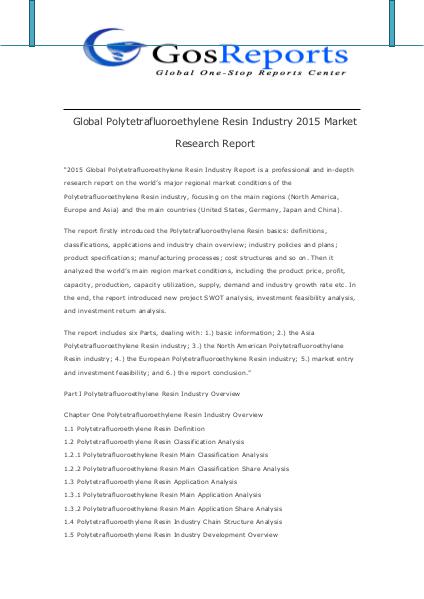 Global Polytetrafluoroethylene Resin Industry 2015 Market Research Global Polytetrafluoroethylene Resin Industry 2015