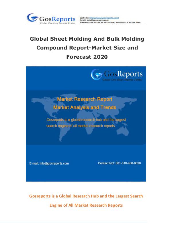 Global Sheet Molding And Bulk Molding Compound Market Research Report Global Sheet Molding And Bulk Molding Compound Mar