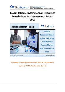 Global Tetramethylammonium Hydroxide Pentahydrate Market Research Rep