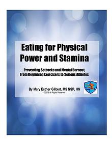 Eating For Physical Power and Stamina
