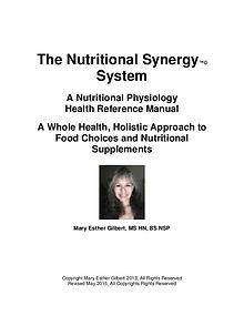 The Nutritional Synergy System™© For Lifelong Health Vibrancy