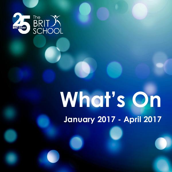 What's On at The BRIT School 3