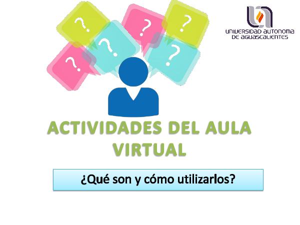 Actividad del aula virtual Actividades del aula virtual