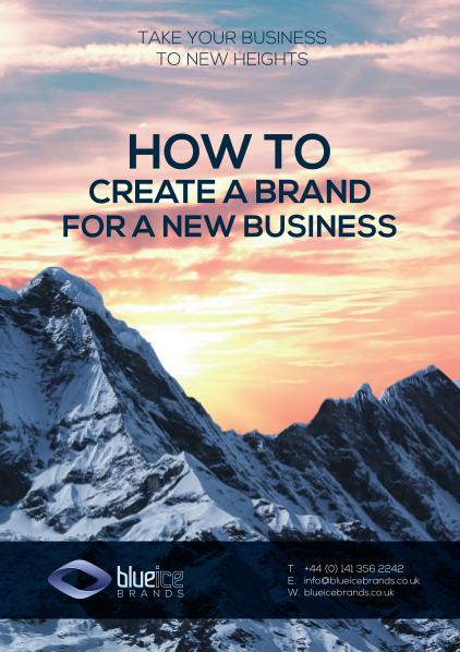 Creating a Brand for a New Business Guide to Creating a Brand for a New Business