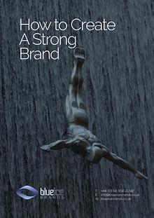 How to Create a Strong Brand for Your Business