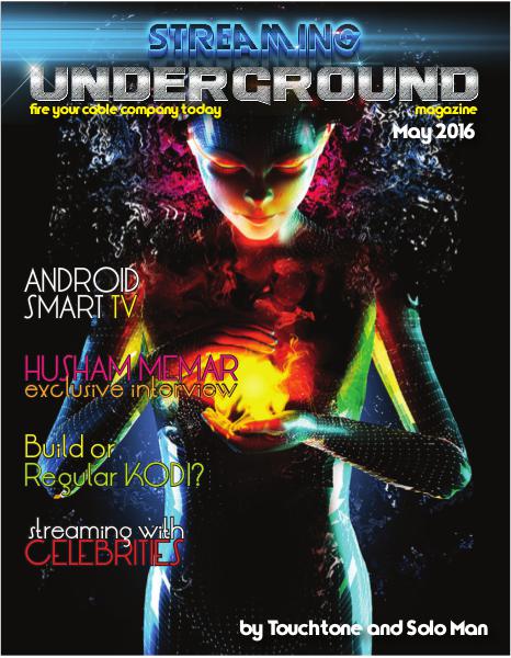 Streaming Underground Magazine May 2016
