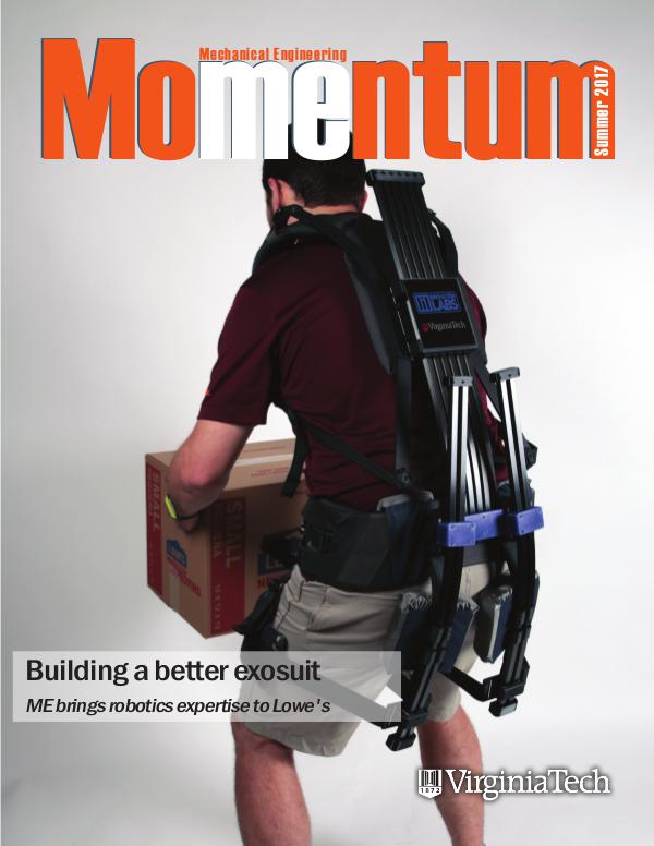 Momentum - The Magazine for Virginia Tech Mechanical Engineering Vol. 2 No. 2 Summer 2017