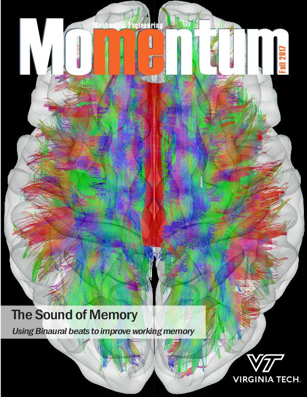 Momentum - The Magazine for Virginia Tech Mechanical Engineering Vol. 2 No. 3 Fall 2017