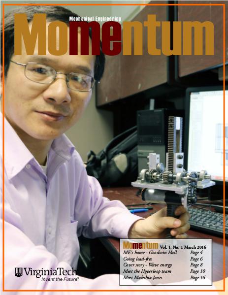 Momentum - The Magazine for Virginia Tech Mechanical Engineering Vol. 1 No. 1