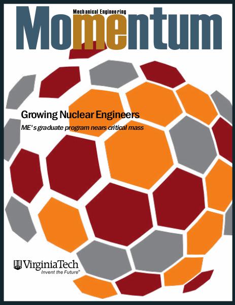 Momentum - The Magazine for Virginia Tech Mechanical Engineering Vol. 1 No. 2