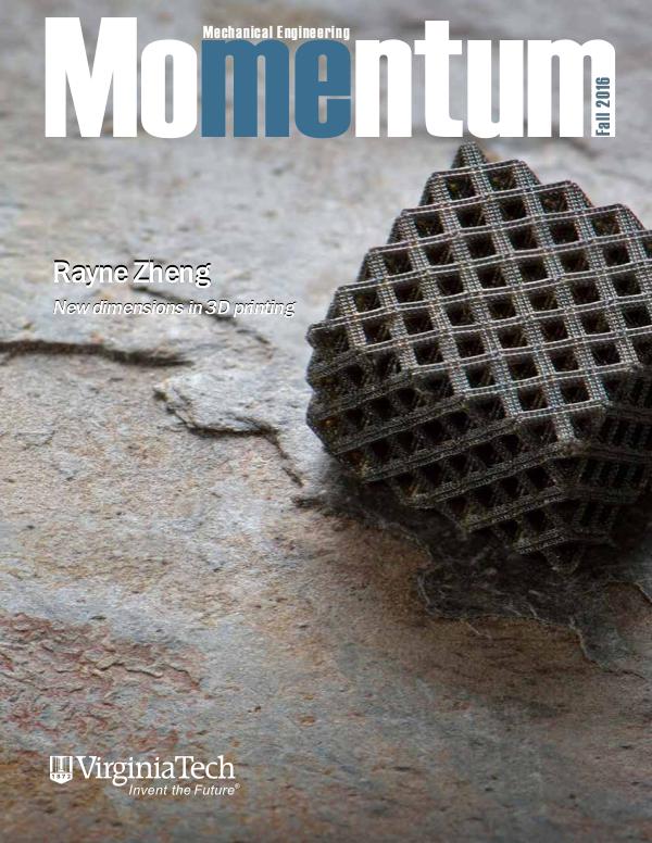 Momentum - The Magazine for Virginia Tech Mechanical Engineering Vol. 1 No. 3