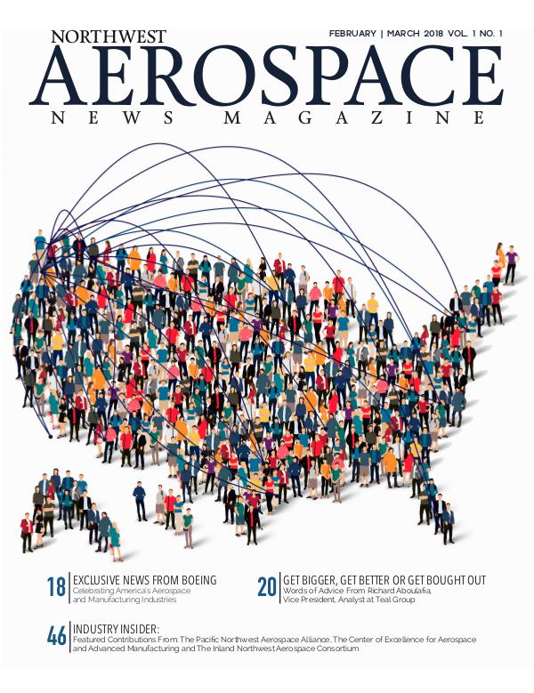 Northwest Aerospace News February | March 2018 Issue No. 1