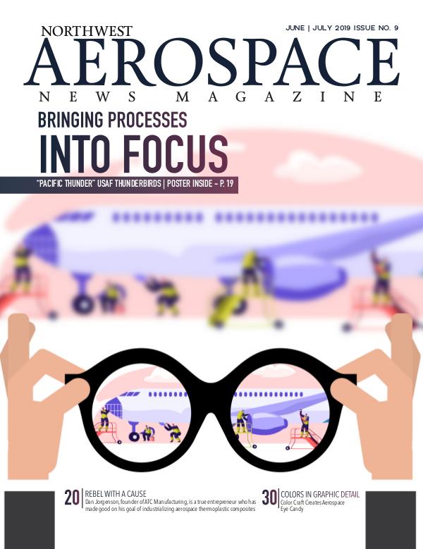 Northwest Aerospace News June | July 2019 Issue No. 9