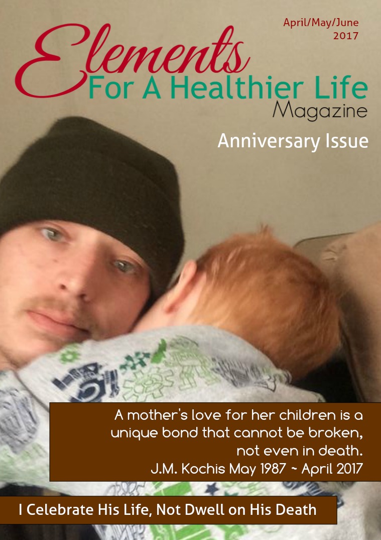 Read Elements For A Healthier Life Magazine Issue 12 | April/May/June 2017
