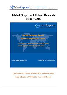 Global Grape Seed Extract Market Research Report 2016