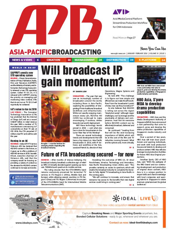 Asia-Pacific Broadcasting (APB) January/February 2016 Volume 33, Issue 1