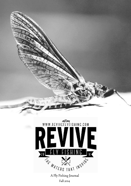 Revive - A Quarterly Fly Fishing Journal Volume 2. Edition 2. Fall 2014
