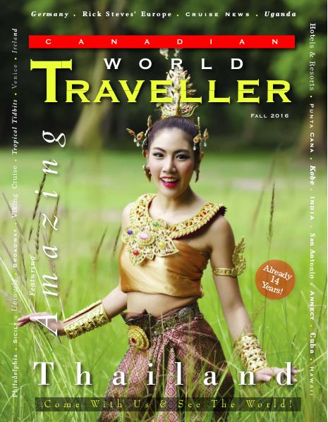 Canadian World Traveller Fallr 2016 issue Canadian World Traveller Fall 2016 issue
