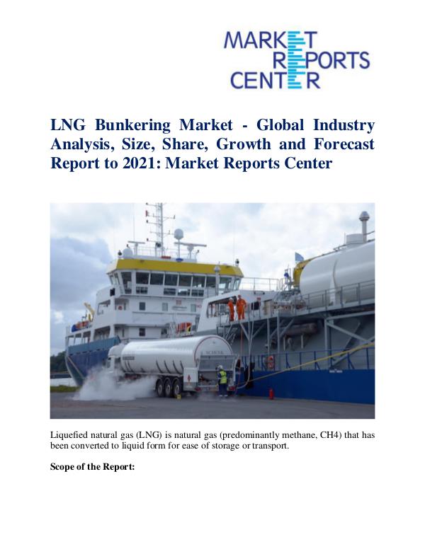 Market Research Reports LNG Bunkering Market