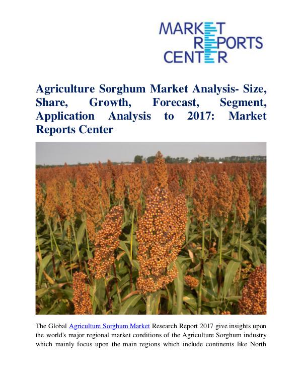 Market Research Reports Agriculture Sorghum Market