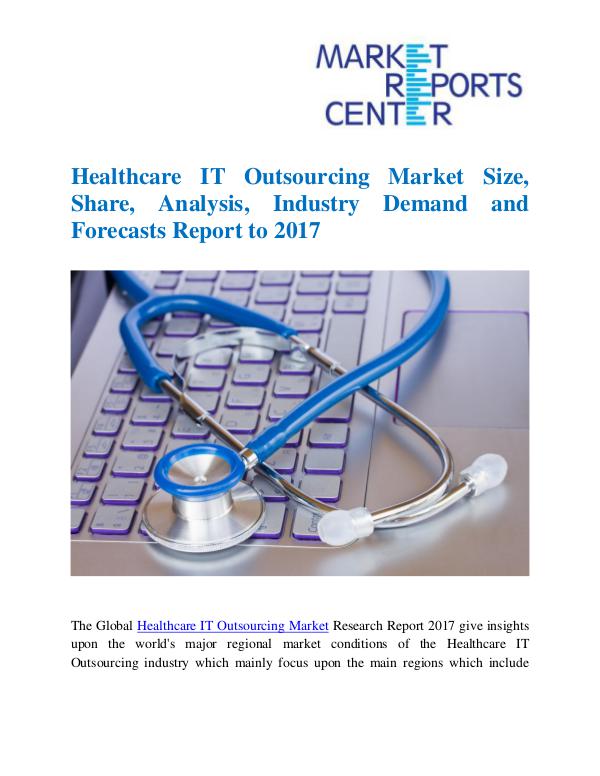 Market Research Reports Healthcare IT Outsourcing Market