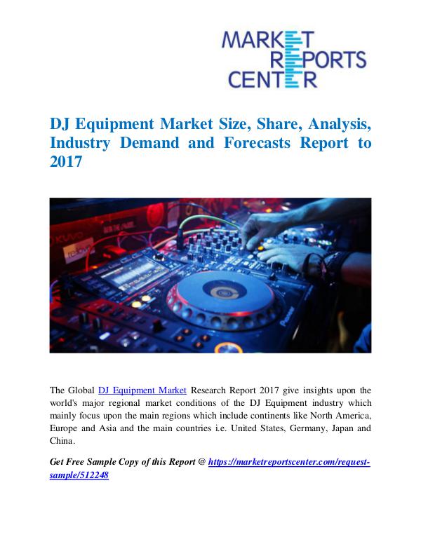 Market Research Reports DJ Equipment Market