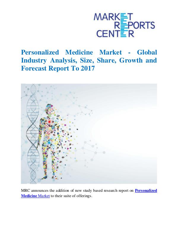 Market Research Reports Personalized Medicine Market