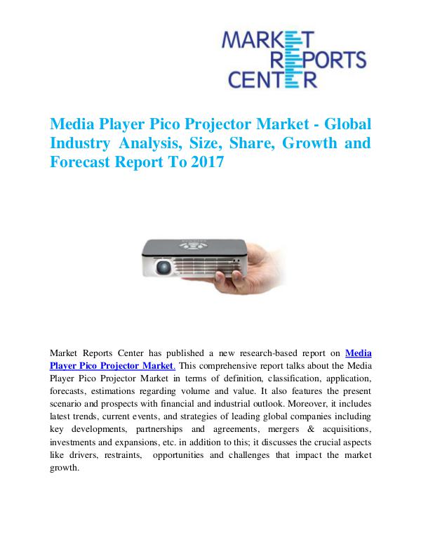 Market Research Reports Media Player Pico Projector Market