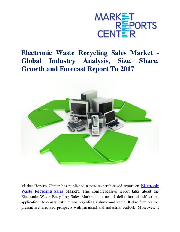 Electronic Waste Recycling Sales Market