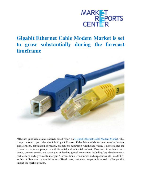 Market Research Reprots- Worldwide Gigabit Ethernet Cable Modem Market