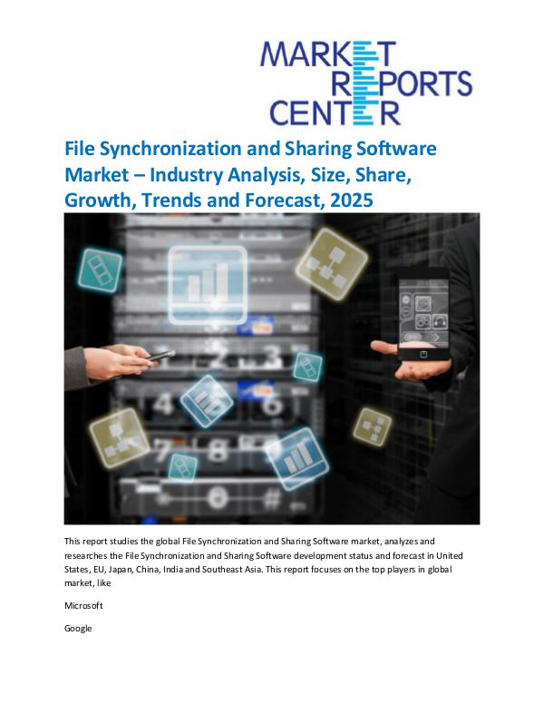 Market Research Reprots- Worldwide File Synchronization and Sharing Software Market