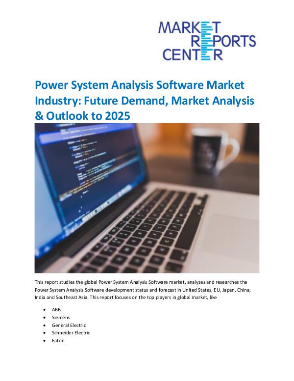 Market Research Reprots- Worldwide Power System Analysis Software Market