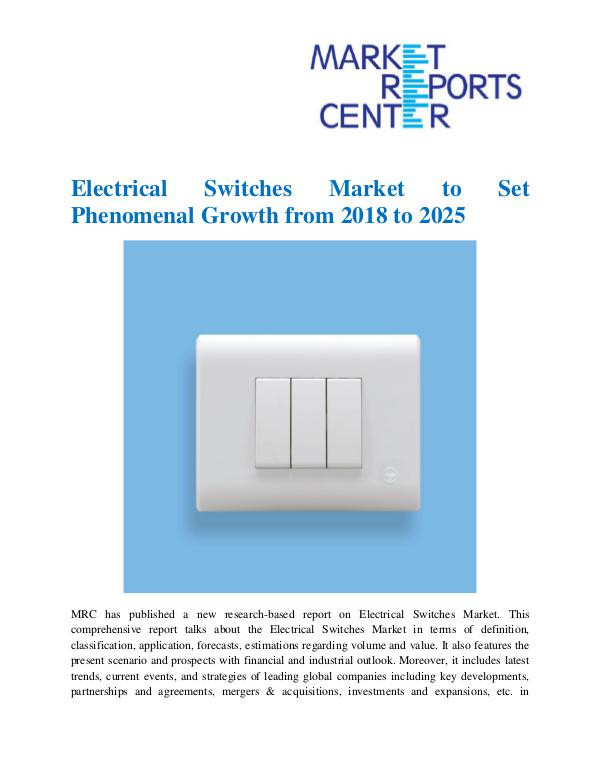 Market Research Reprots- Worldwide Electrical Switches Market