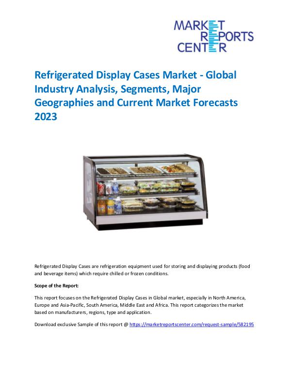 Market Research Reprots- Worldwide Refrigerated Display Cases Market