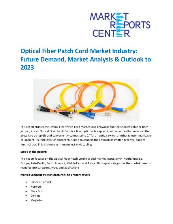 Market Research Reprots- Worldwide Optical Fiber Patch Cord Market
