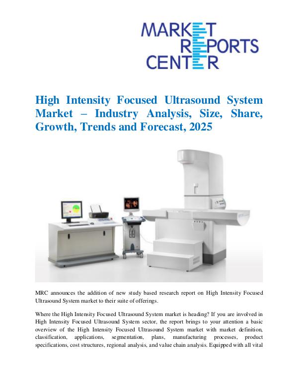 Market Research Reprots- Worldwide High Intensity Focused Ultrasound System Market