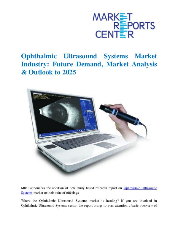 Market Research Reprots- Worldwide Ophthalmic Ultrasound Systems Market