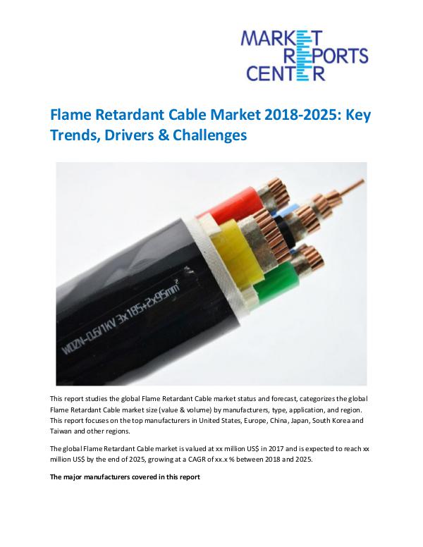 Market Research Reprots- Worldwide Flame Retardant Cable Market