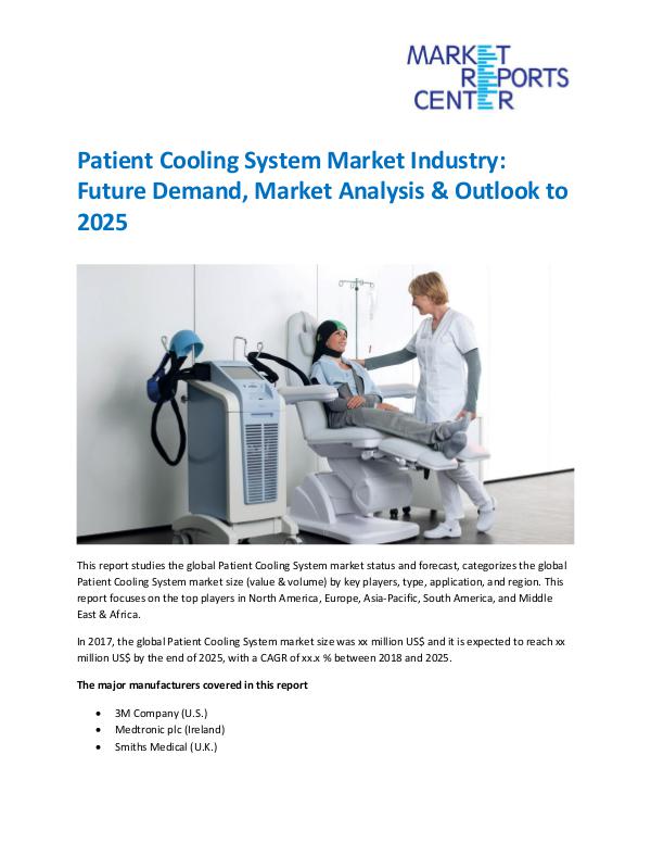 Market Research Reprots- Worldwide Patient Cooling System Market