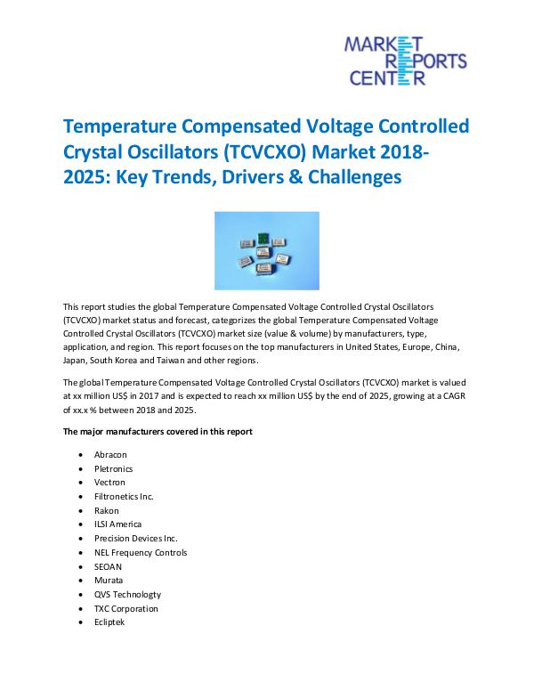 Market Research Reprots- Worldwide Temperature Compensated Voltage Controlled Crystal